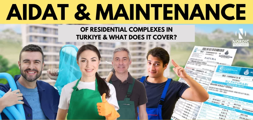 Айдат и обслуживание жилых комплексов в Турции и что он покрывает